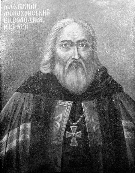 Яким Ілля Мороховський, єпарх Володимира Волинського і Берестя у 1613–1631 рр.
