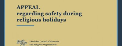 UCCRO Appeal regarding safety during religious holidays
