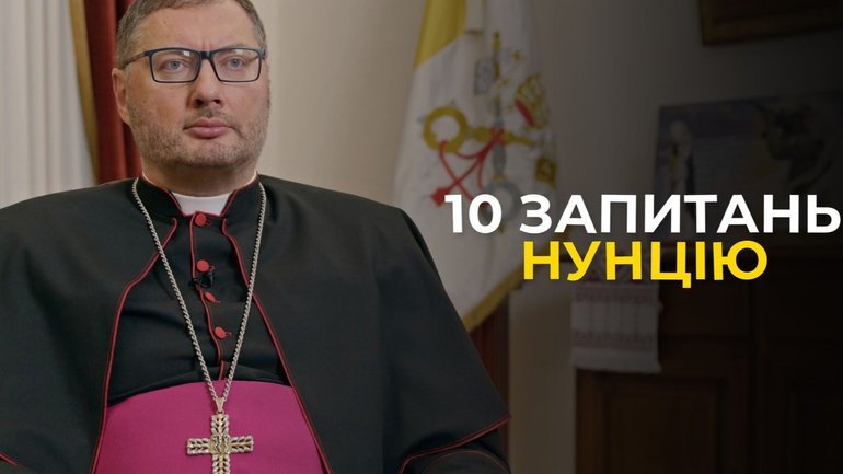 “War shapes us and empowers us to respond to it,” - Apostolic Nuncio to Ukraine - фото 1
